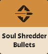 Soul Shredder Bullets image